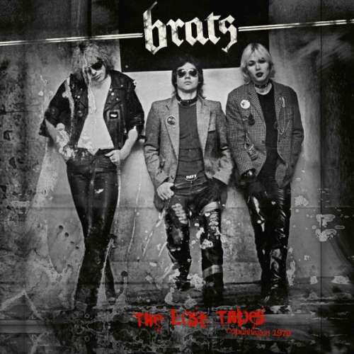 Brats - The Lost Tapes - Copenhagen (CD)