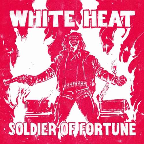 White Heat - Soldier Of Fortune (CD)