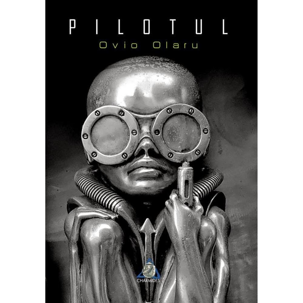 Pilotul - Ovio Olaru