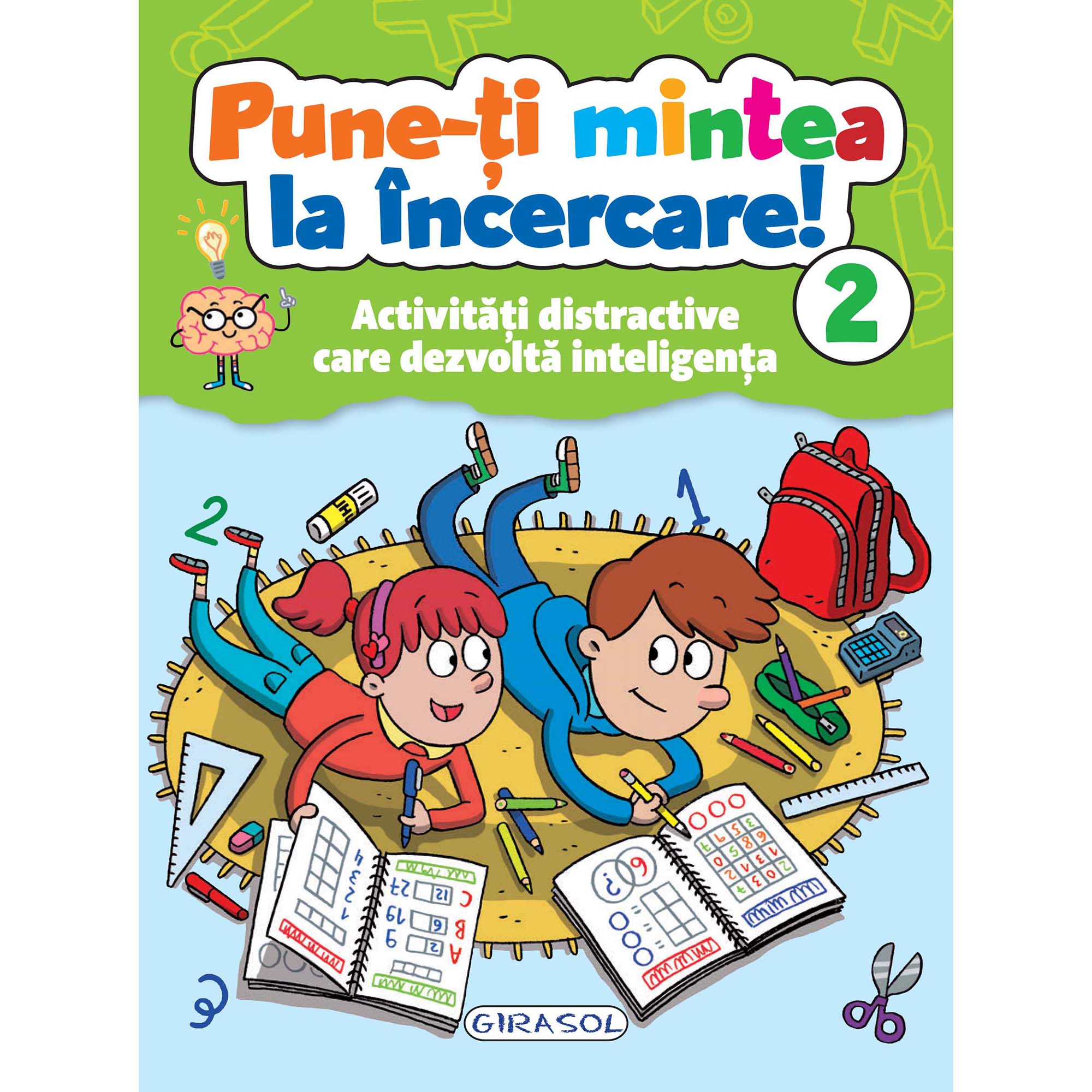 Pune-ti mintea la incercare! Colectiv Susaeta