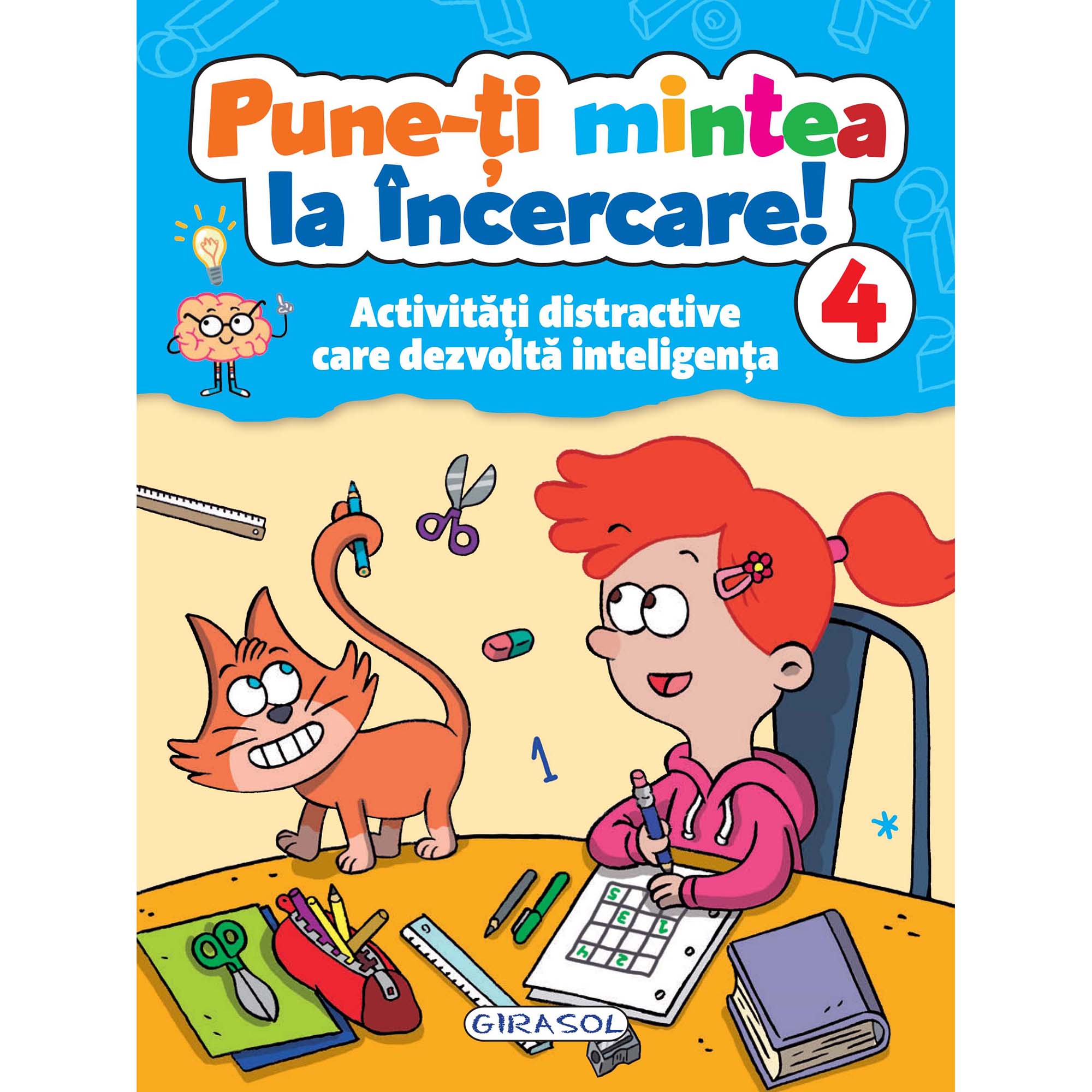 Pune-ti mintea la incercare! 4, Colectiv Susaeta