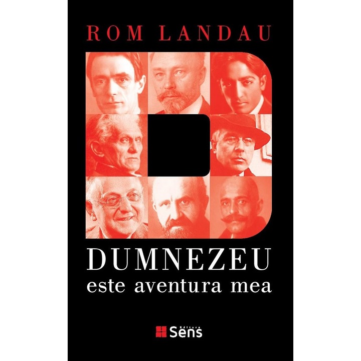 Dumnezeu este aventura mea - Rom Landau