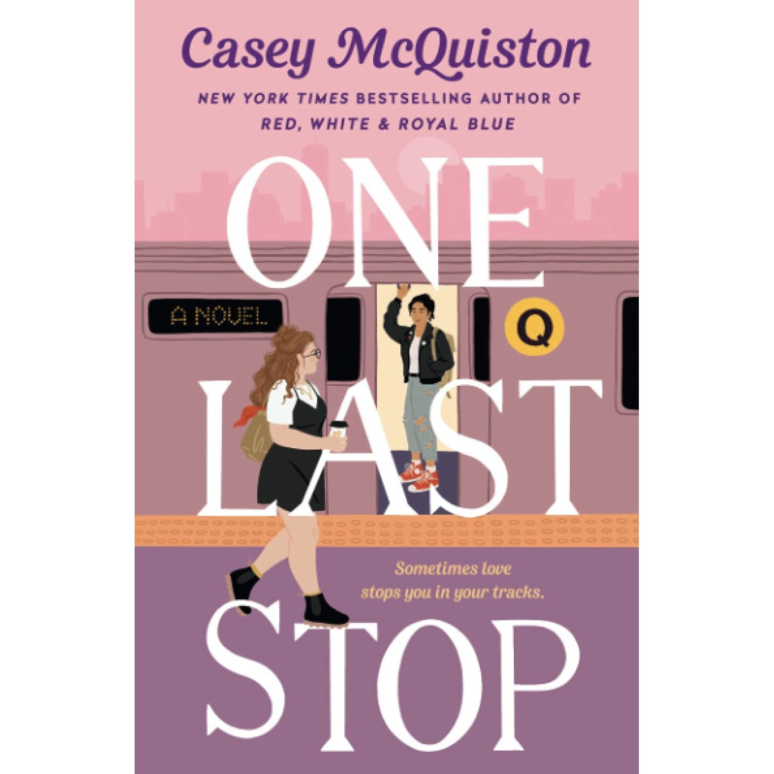 One Last Stop - Casey McQuiston, editia 2021