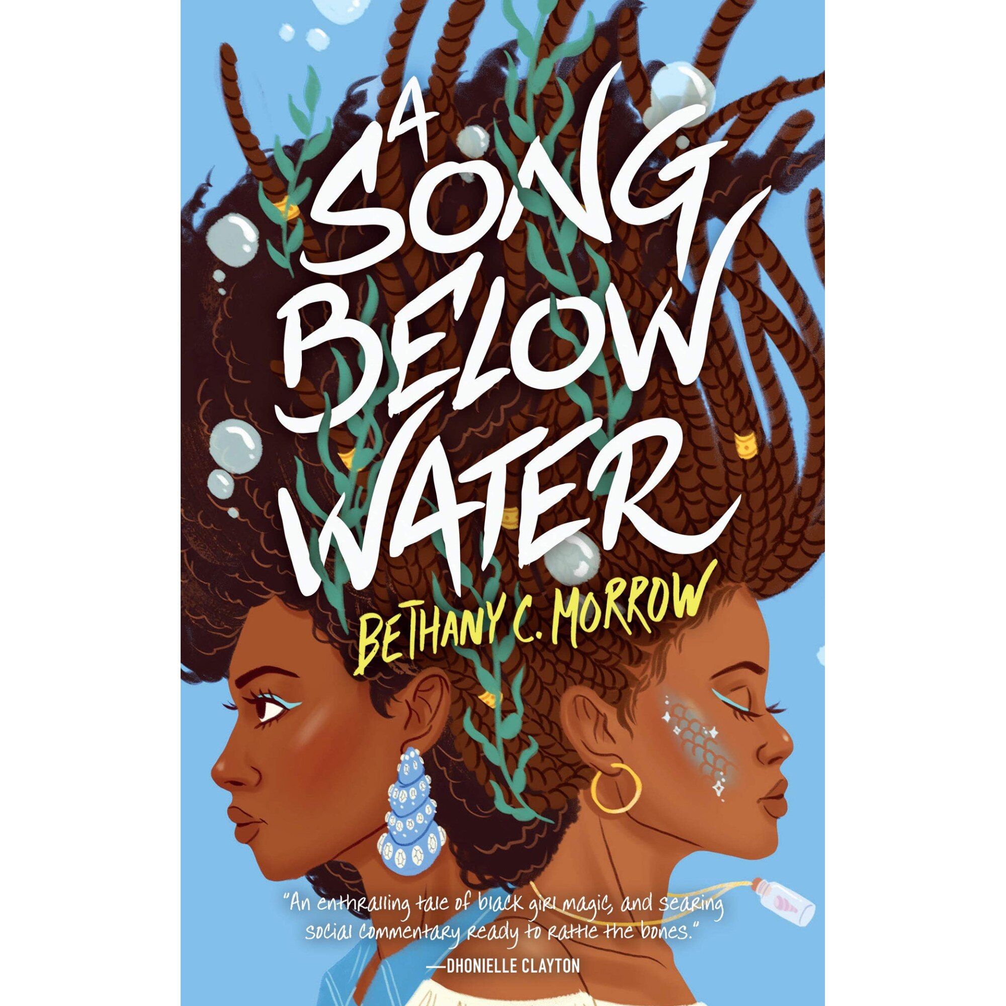 Song Below Water - Bethany C. Morrow, editia 2021