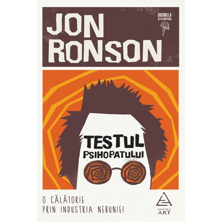 Testul Psihopatului - Jon Ronson