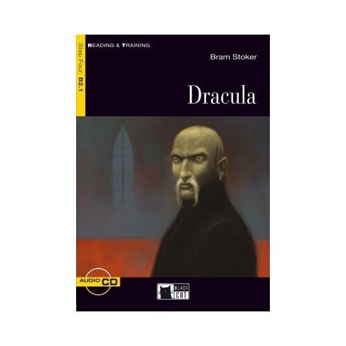 Dracula - Reading & Training - Step 4 - Bram Stoker