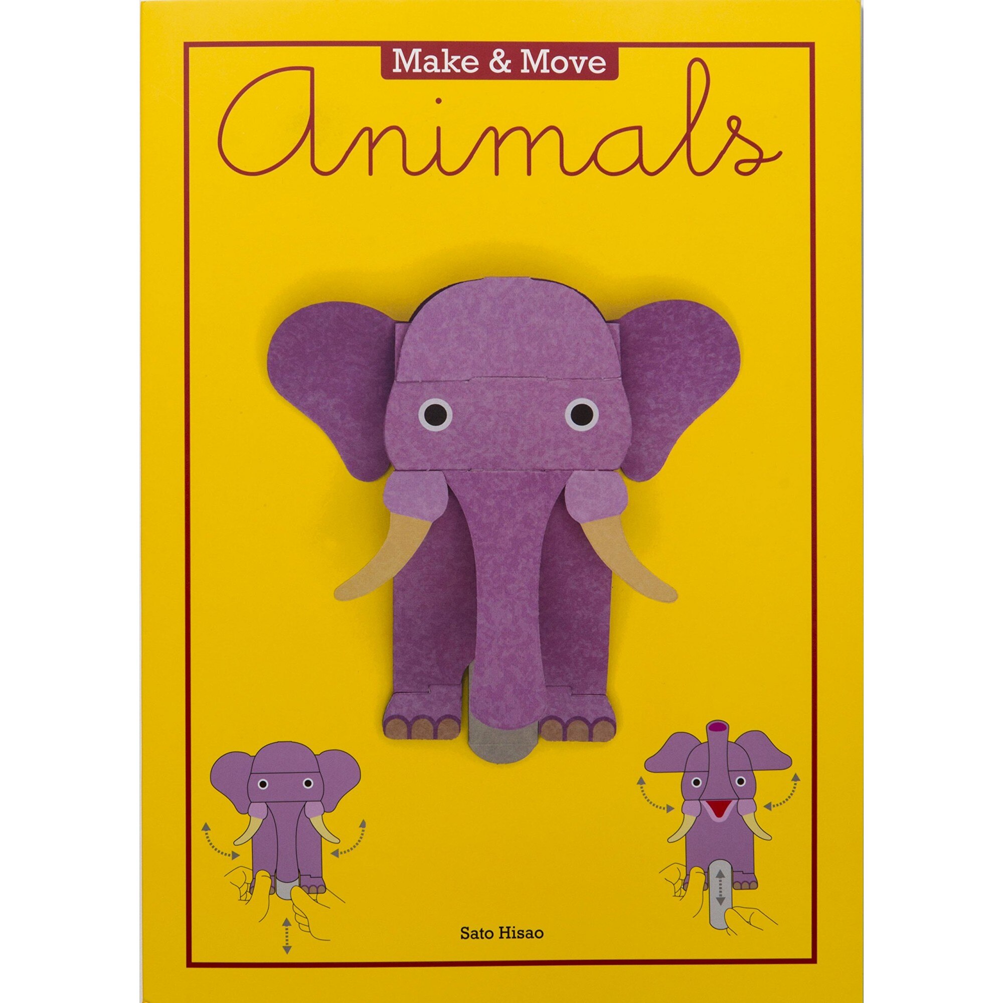 Make and Move: Animals - Sato Hisao