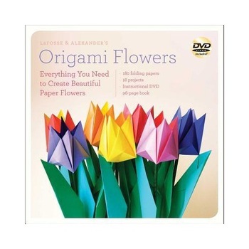 LaFosse & Alexander's Origami Flowers - Richard Alexander Michael LaFosse LaFosse & Alexander's Origami Flowers - Richard Alexander Michael LaFosse