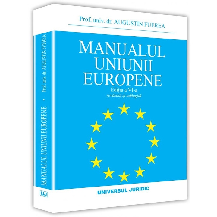 Manualul Uniunii Europene - Augustin Fuerea