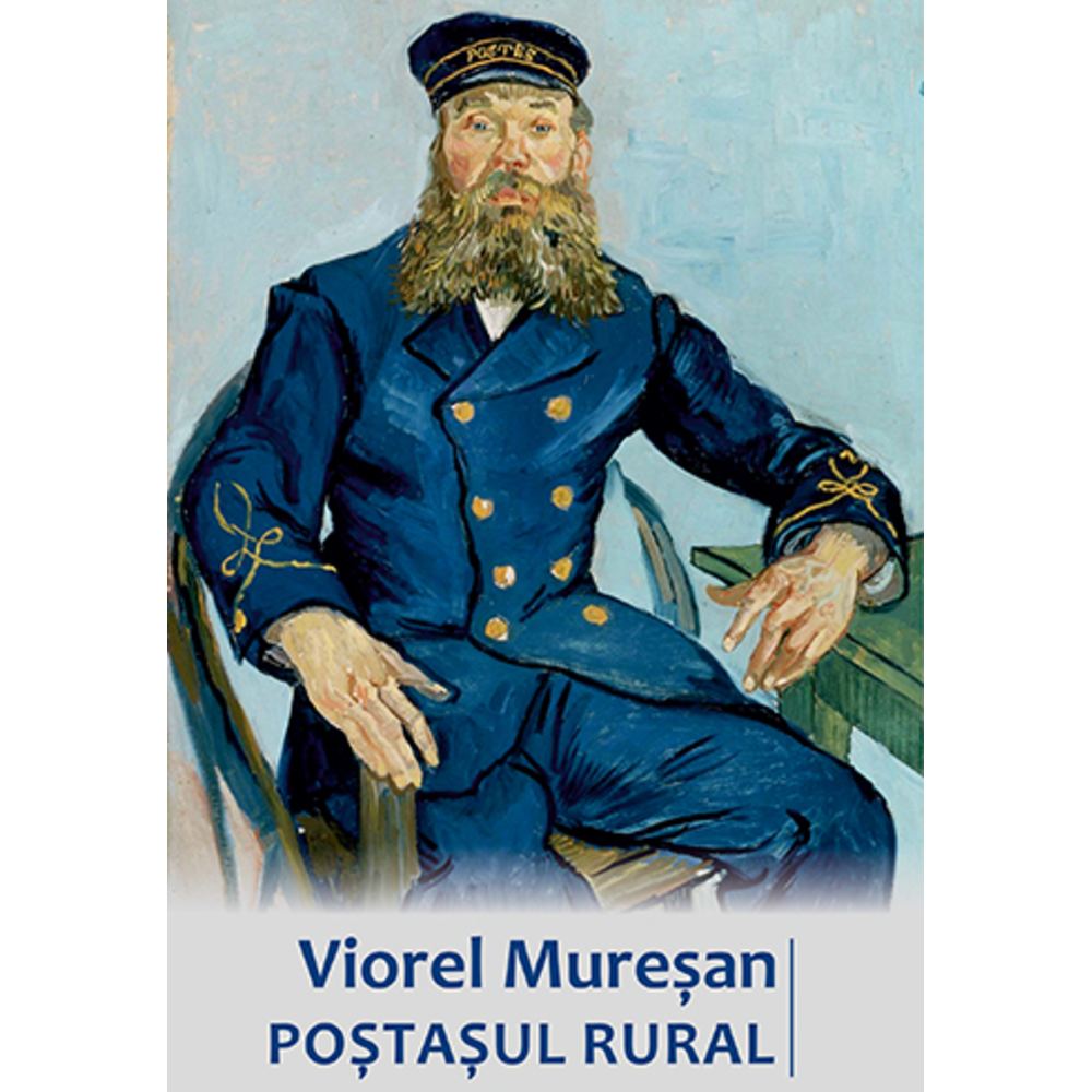 Postasul rural - Viorel Muresan