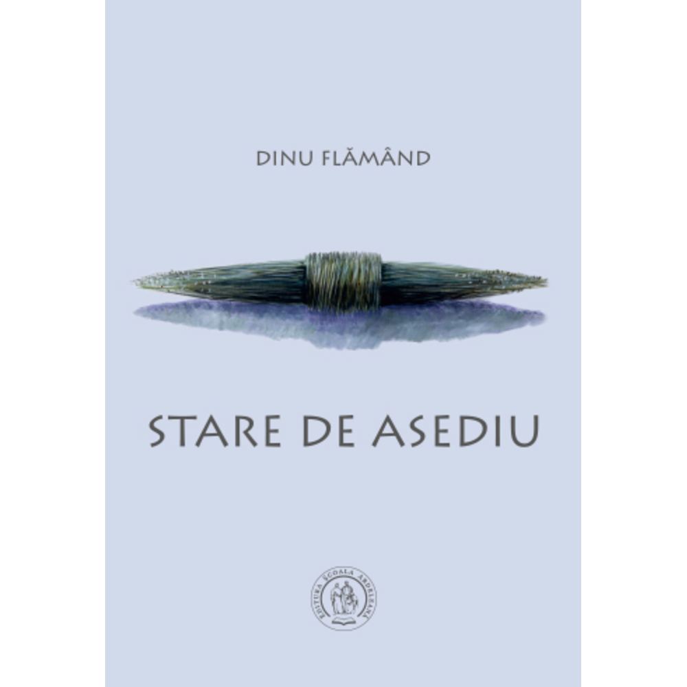 Stare de asediu - Dinu Flamand