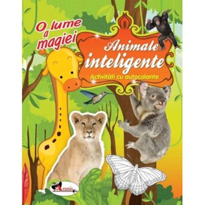 Animale inteligente - O lume a magiei