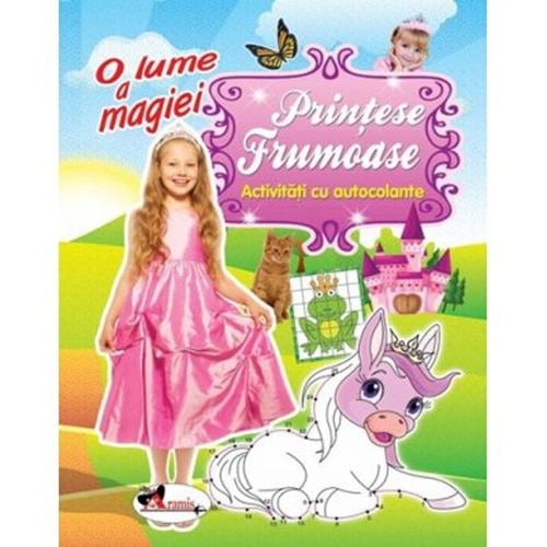 Printese frumoase - O lume a magiei