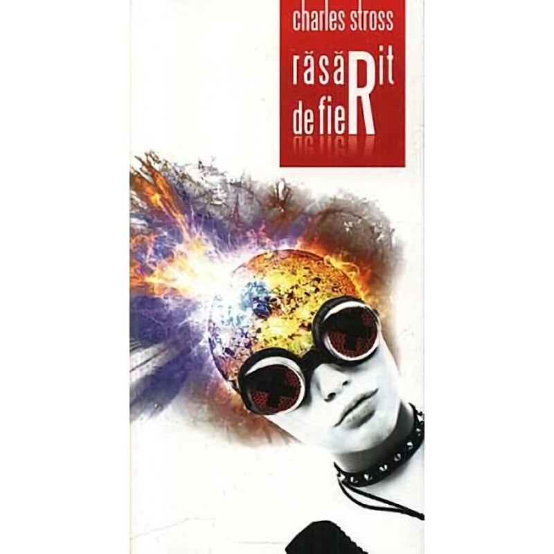 Rasarit de fier - Charles Stross