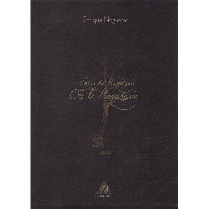 Ore la Mogosoaia/Horas de Mogosoaia - Erique Nogueras