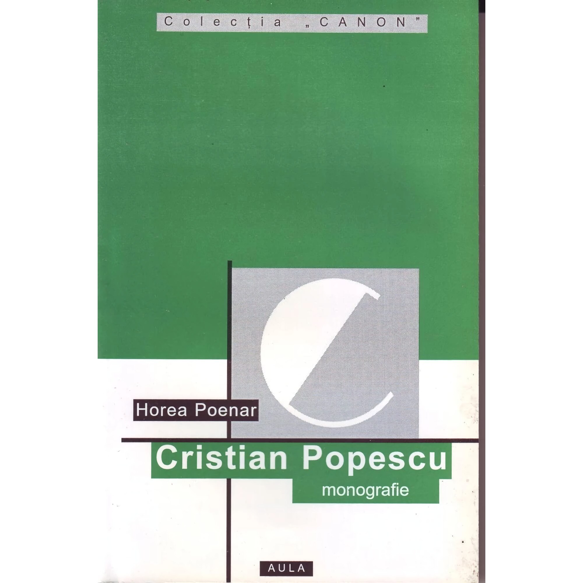 Cristian Popescu (monografie) - Horea Poenar