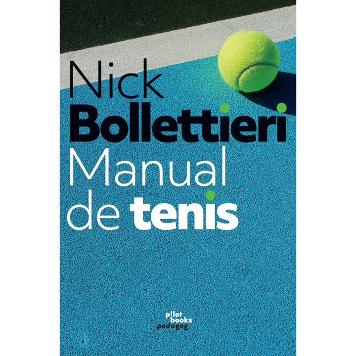 Manual de tenis, Nick Bollettieri