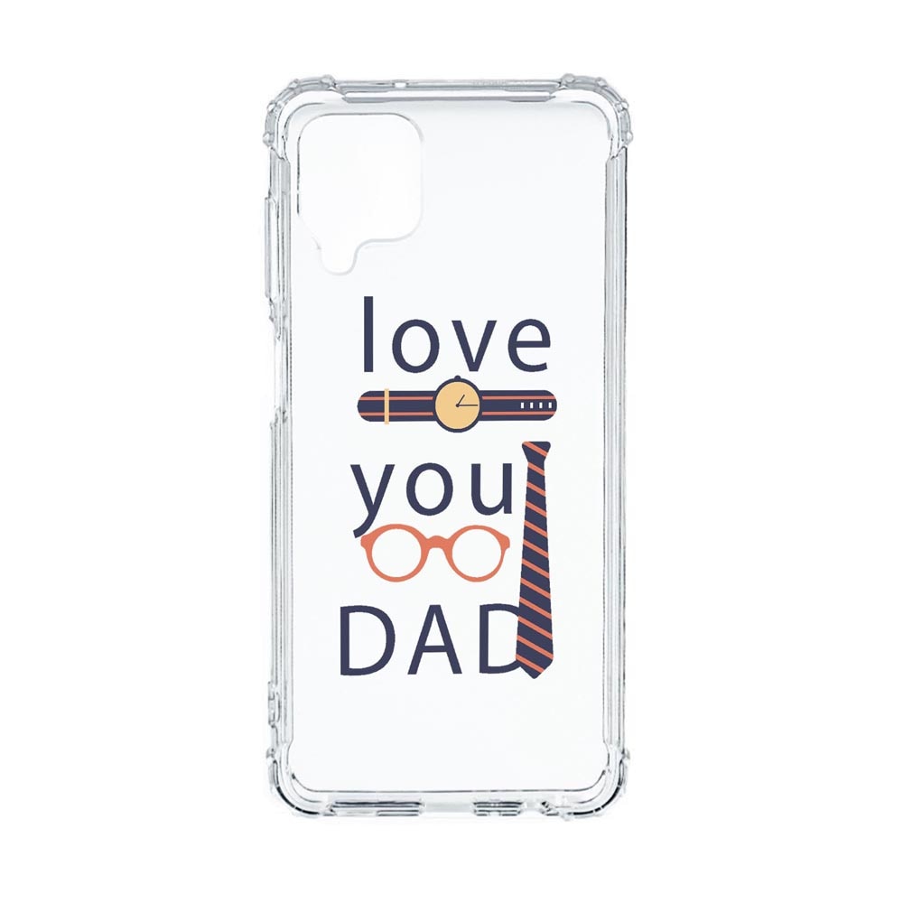 Husa Anti Shock, Compatibila Cu Samsung Galaxy A42 5G, Love You Dad, Silicon Premium, Rezistenta, 795