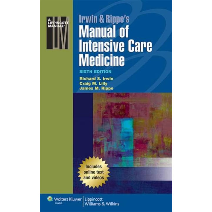 Irwin & Rippe's Manual of Intensive Care Medicine de Richard S. Irwin MD