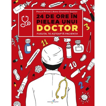24 de ore in pielea unui doctor, Pascal Prevot 24 de ore in pielea unui doctor, Pascal Prevot