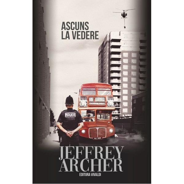 Ascuns la vedere - Jeffrey Archer