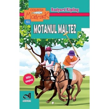 Motanul maltez - Rudyard Kipling, ed 2021 Motanul maltez - Rudyard Kipling, ed 2021