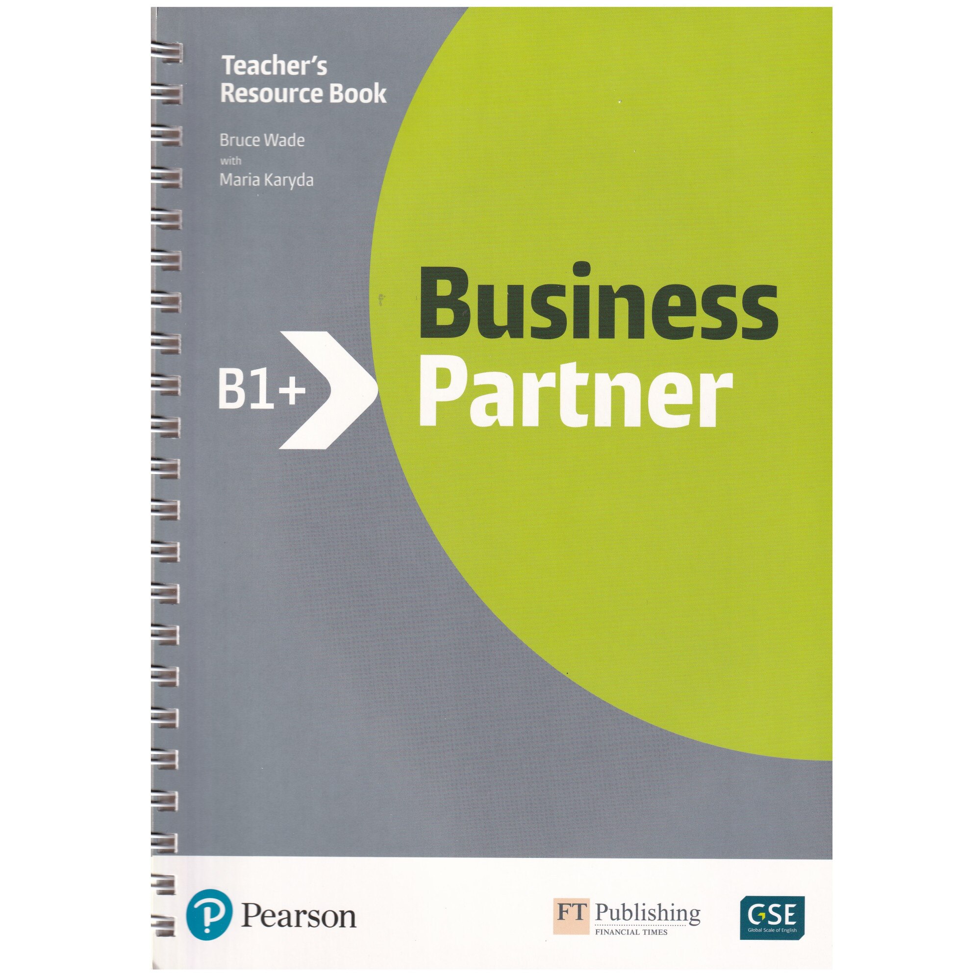 Business Partner B1+ level, Teacher's Resource Book, Bruce Wade, Marya Karyda