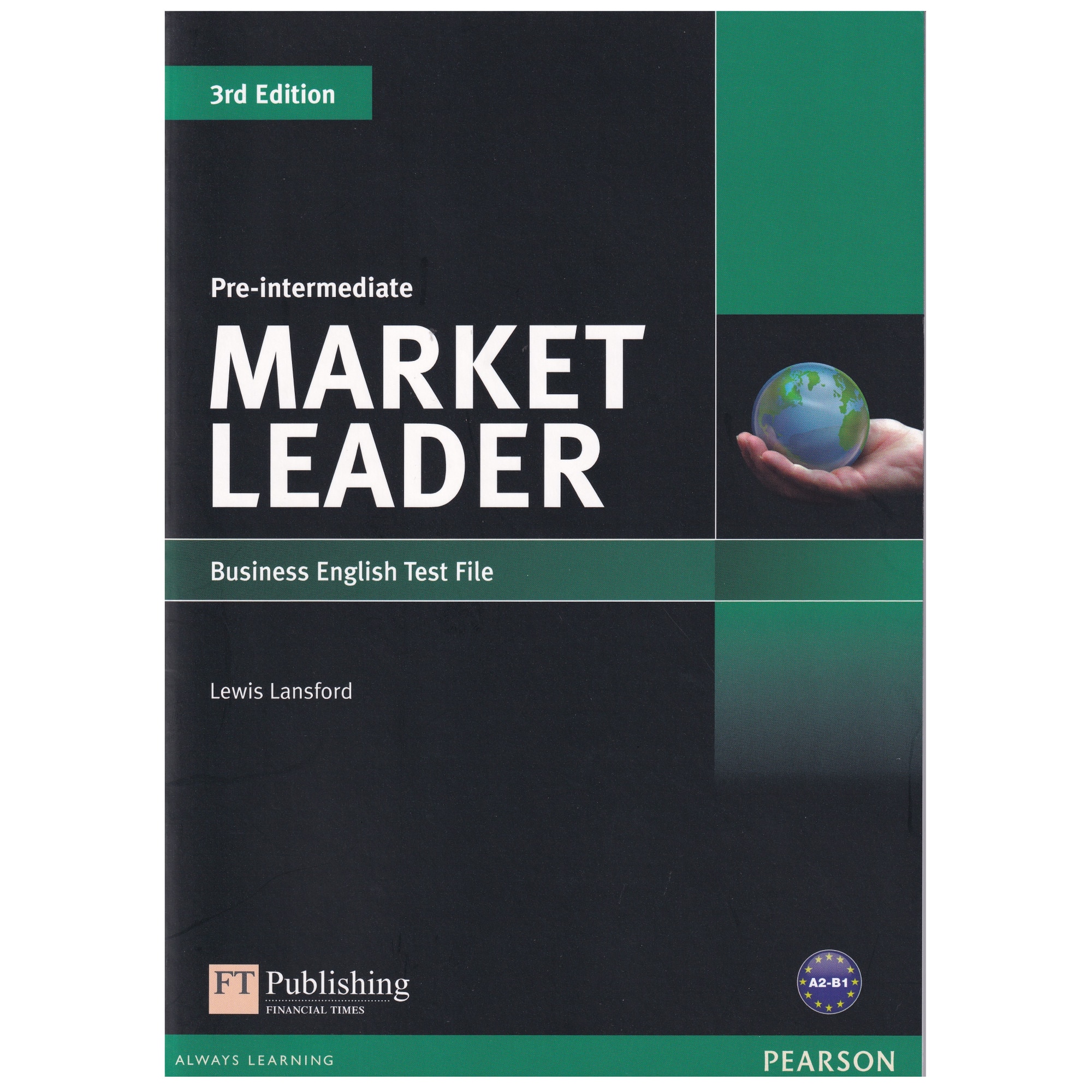 Market Leader Pre-Intermediate Test File, 3rd edition, Lewis Lansford