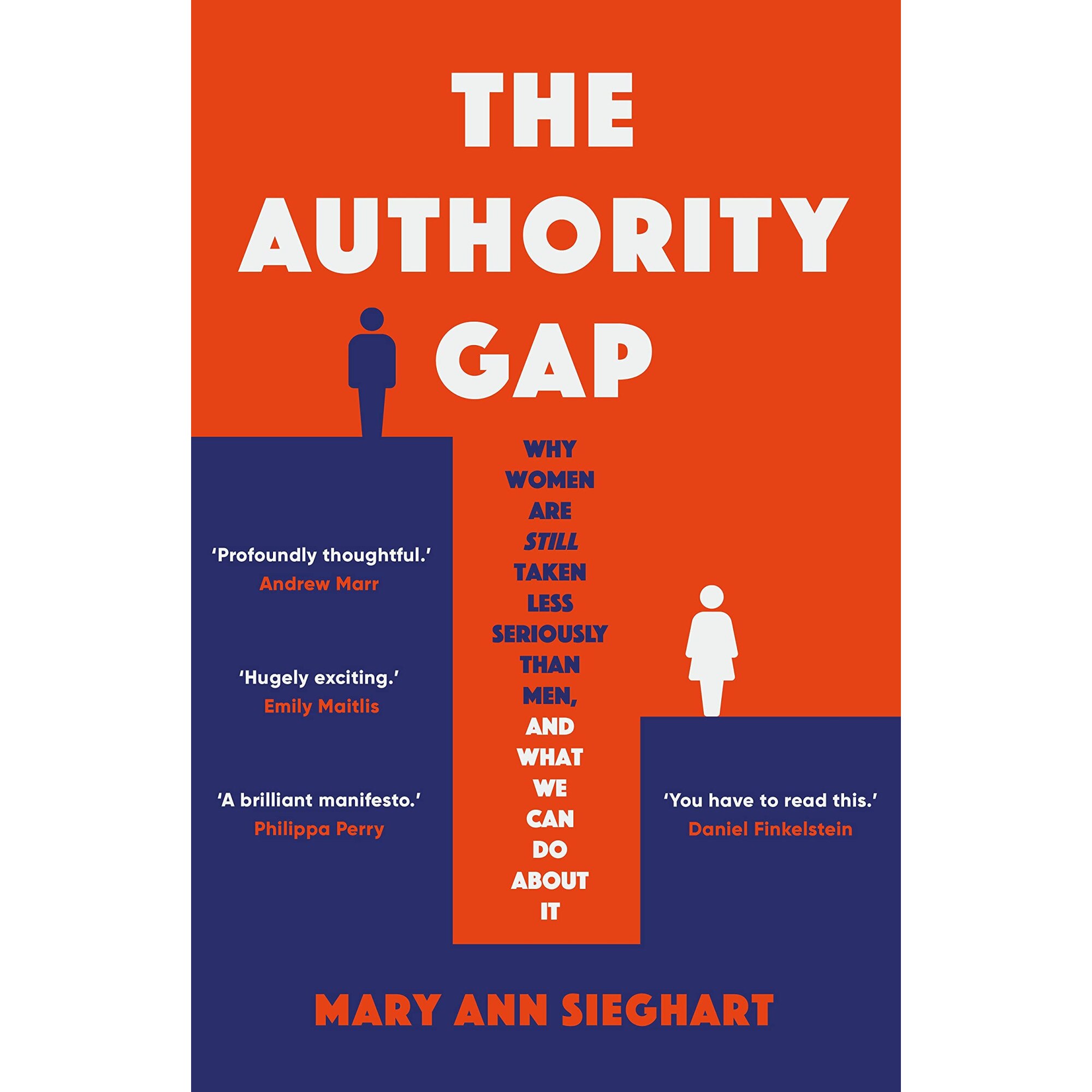 The Authority Gap - Mary Ann Sieghart, ed 2021
