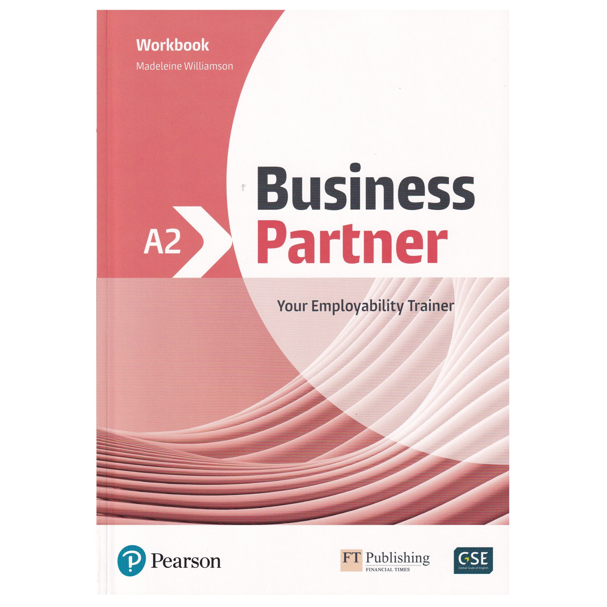 Business Partner A2 level, Workbook, Madeleine Wiliamson