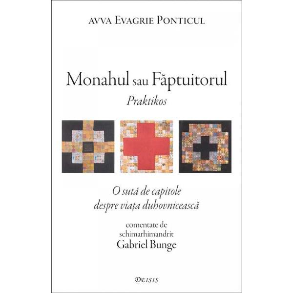 Monahul sau Faptuitorul (Praktikos)