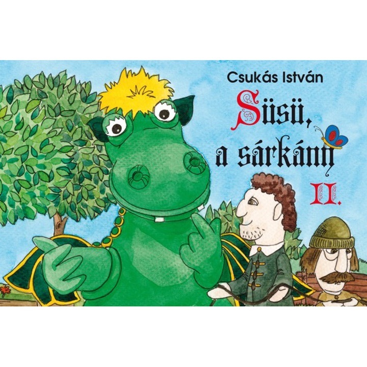 Csukás István: Süsü, a sárkány II