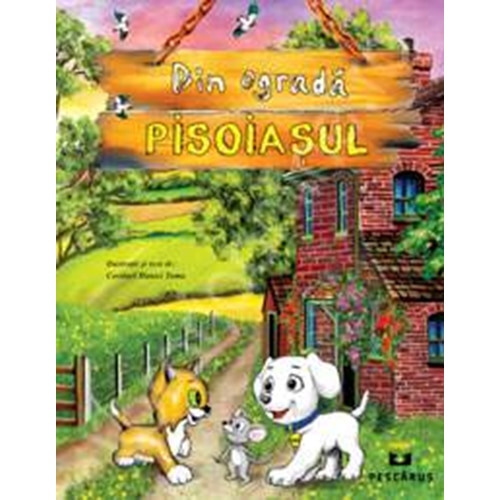 Din ograda pisoiasul - Toma Costinel Daniel