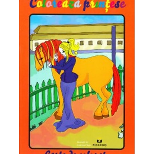 Coloreaza Printese Carte de colorat - Andreea Chele