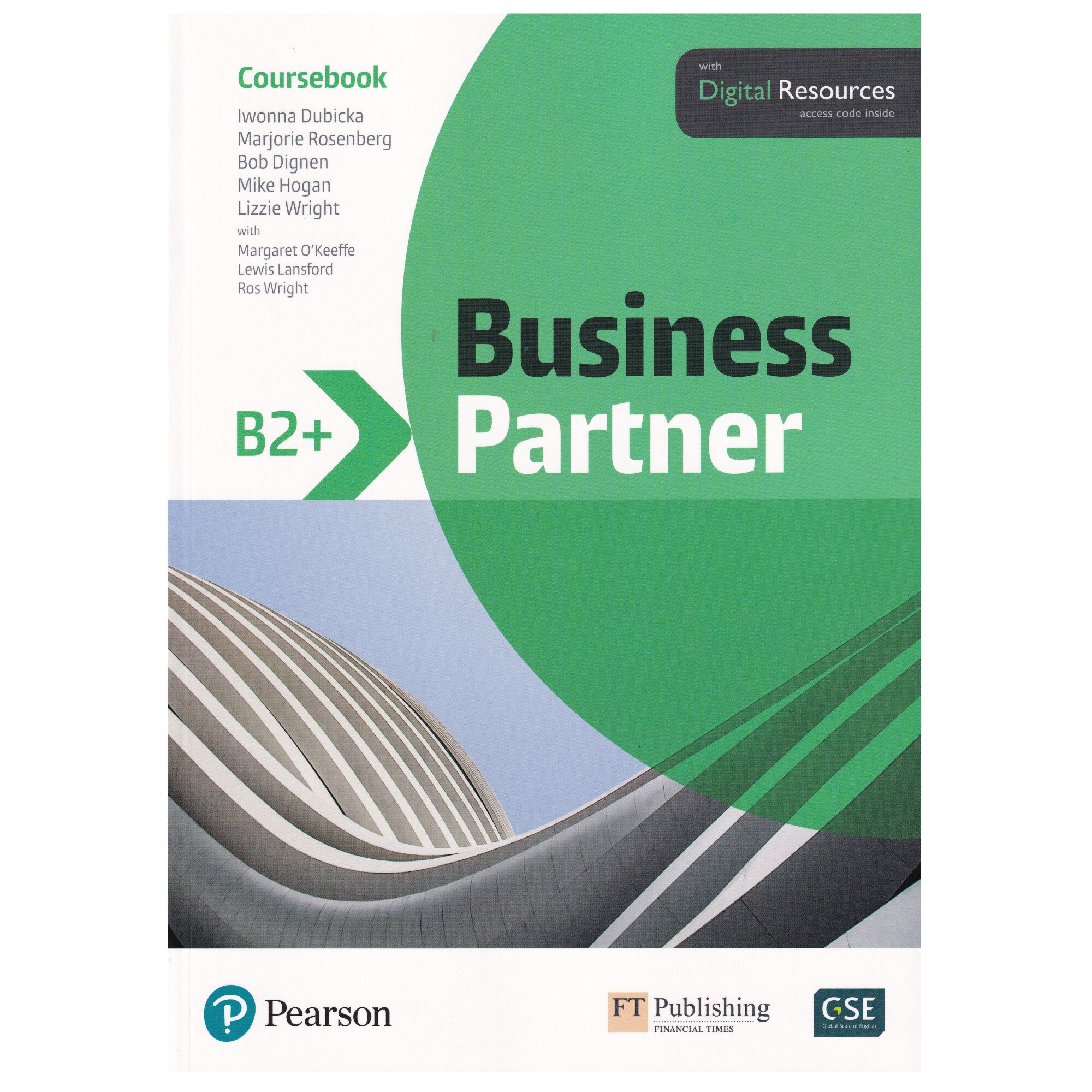 Business Partner B2+ level, Student Book with Digital Resources, Iwonna Dubicka, Marjorie Rosenberg, Bob Dignen, Mike Hogan, Lizzie Wright