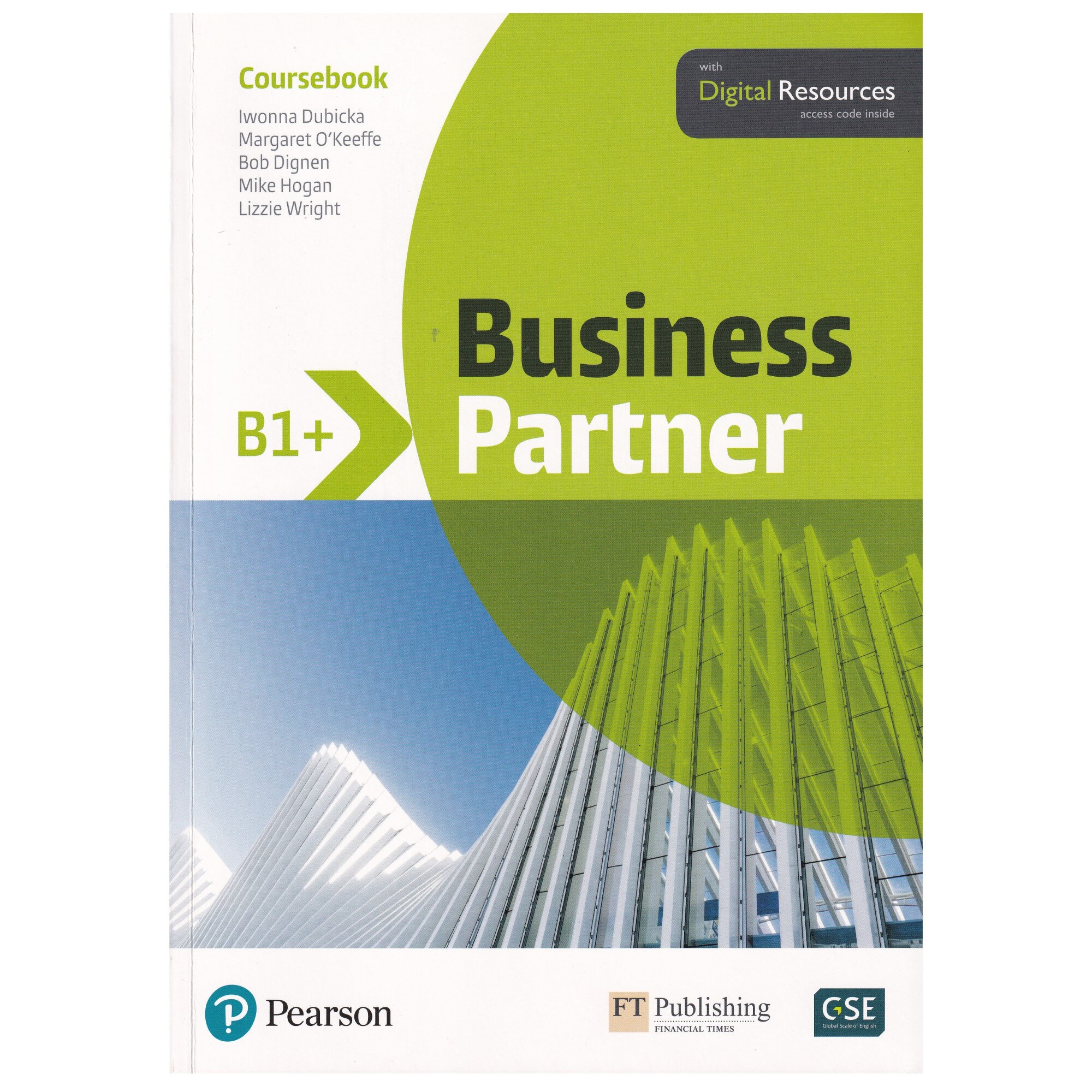 Business Partner B1+ level, Student Book with Digital Resources, Iwonna Dubicka, Margaret O'Keeffe, Bob Dignen, Mike Hogan, Lizzie Wright