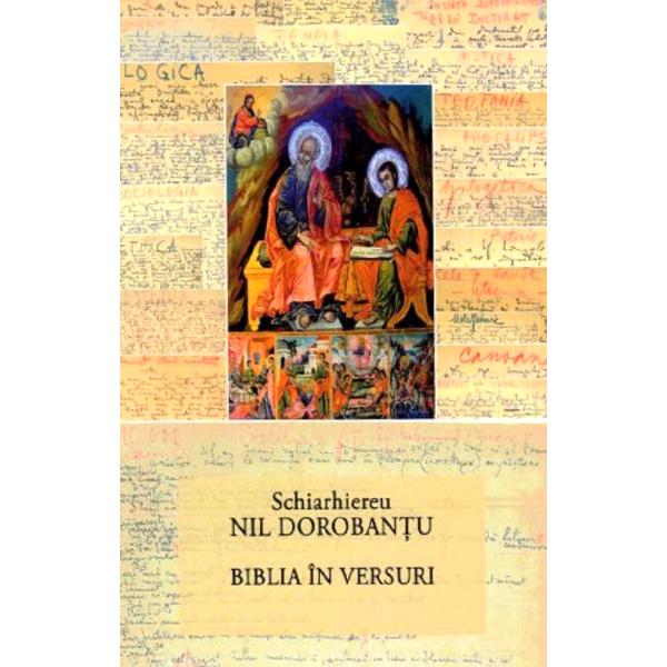 Biblia in versuri - Ieroschimonah Nil Dorobantu