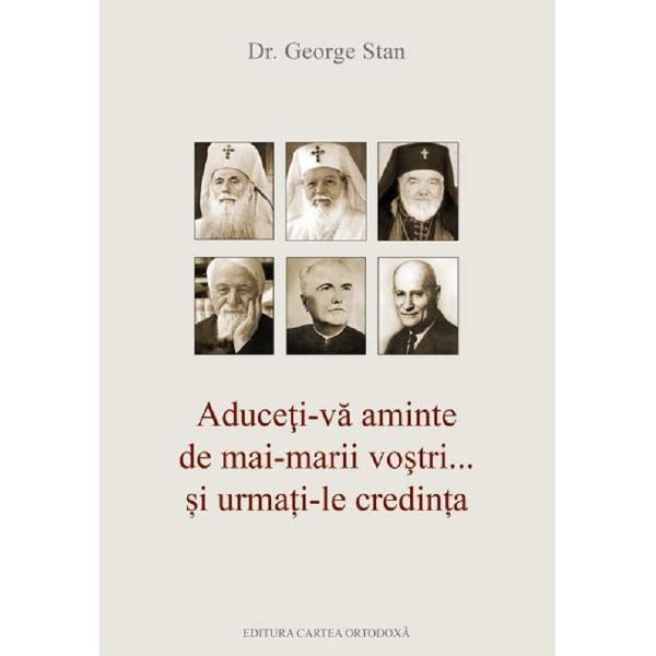 Aduceti-va aminte - Dr. George Stan