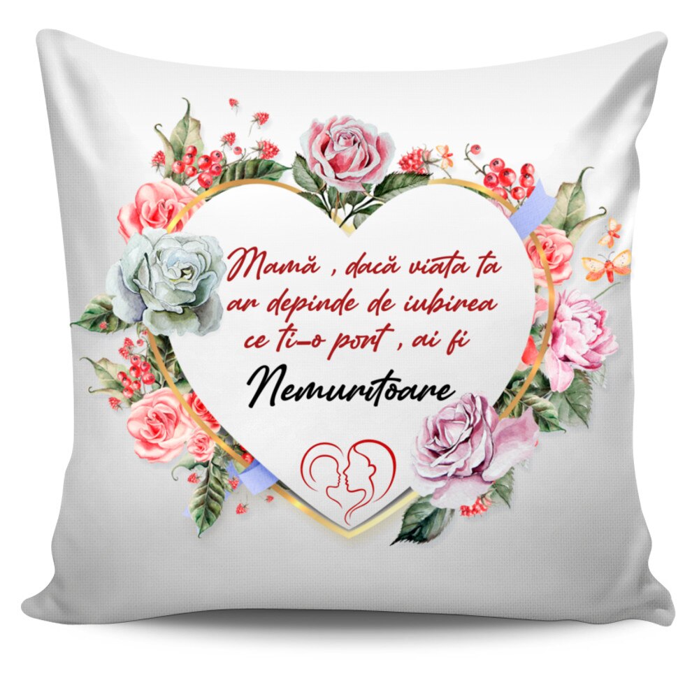 Perna personalizata cu text , Mama , Nemuritoare , model 1, 40x40 cm, Handmade Mihaela