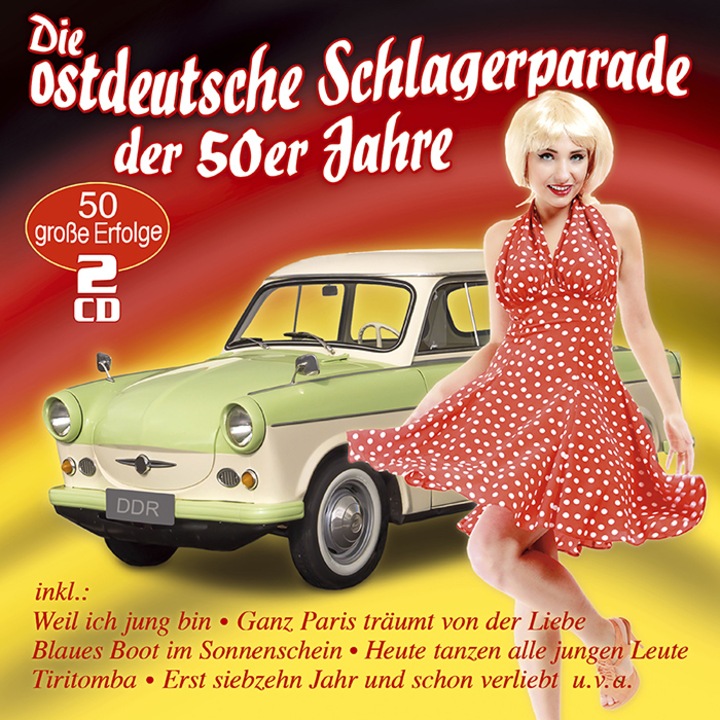 Die ostdeutsche Schlagerparade der 50er Jahre [2CD]