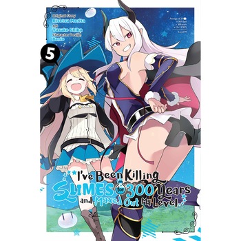 I've Been Killing Slimes for 300 Years and Maxed Out My Level, Vol. 5 - Kisetsu Morita, editia 2021 I've Been Killing Slimes for 300 Years and Maxed Out My Level, Vol. 5 - Kisetsu Morita, editia 2021