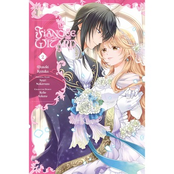 Fiancee of the Wizard - Masaki Kazuka,Syuri Nakamura, editia 2020 Fiancee of the Wizard - Masaki Kazuka,Syuri Nakamura, editia 2020
