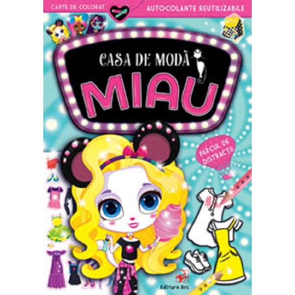 Casa de moda MIAU. Parcul de distractii