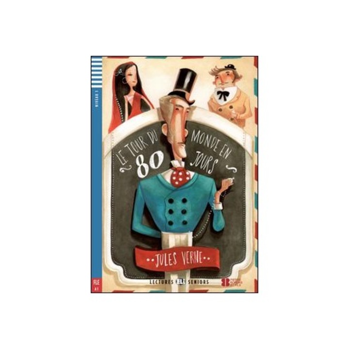 Jules Verne: Le tour du monde en 80 jours + CD