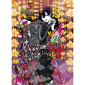 Phantom Tales of the Night. Vol. 5 - Matsuri, editia 2020 Phantom Tales of the Night. Vol. 5 - Matsuri, editia 2020