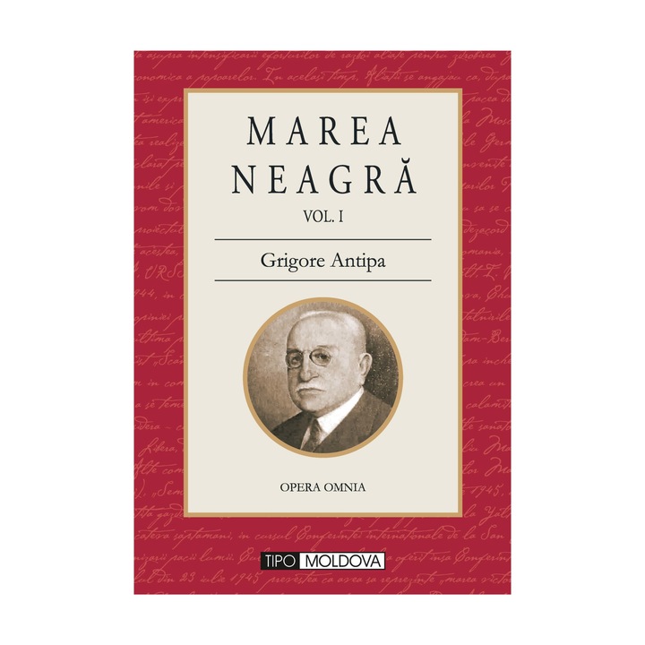 Marea Neagra, Tipo Moldova, Dr. Gr. Antipa, 2010, 314 pagini