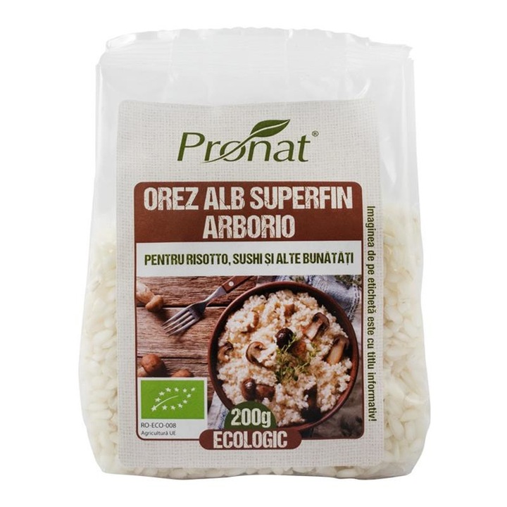 Orez Alb Superfin Arborio pentru Risotto, Sushi si Alte Bunatati Bio 200 grame Pronat