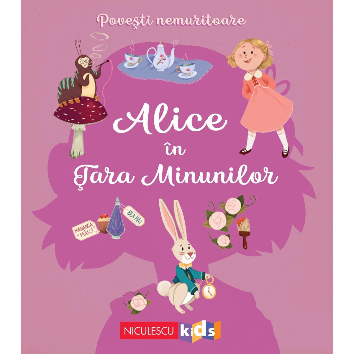Povesti nemuritoare - Alice in Tara Minunilor, După un roman de Lewis Carroll, Adaptare: Mathilde Ray