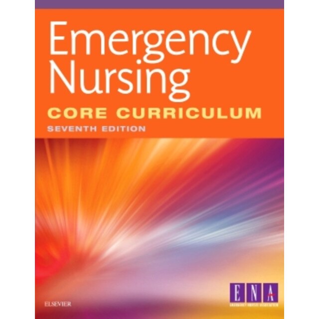 Emergency Nursing Core Curriculum de Ena