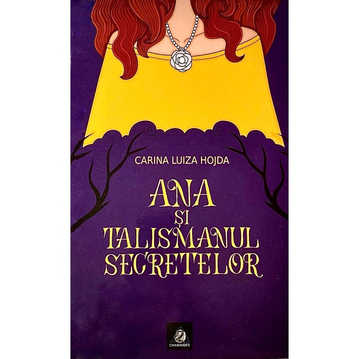 Ana si talismanul secretelor
